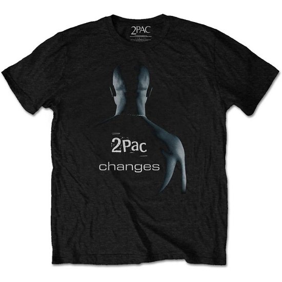 Tupac Unisex T-Shirt: Changes - Tupac - Merchandise -  - 5056170669269 - 