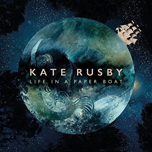 Cover for Kate Rusby · Life in a Paper Boat (CD)