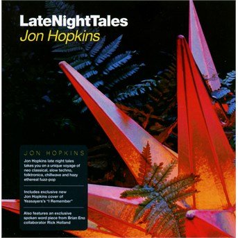 Cover for Jon Hopkins · Late Night Tales (CD) [Limited edition] (2015)
