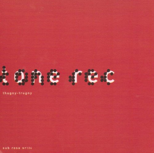 Cover for Tone Rec · Thugny Trugny (CD) (1997)