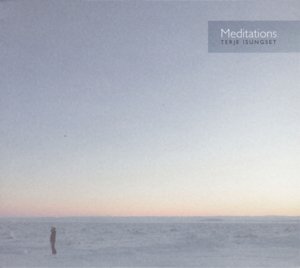 Cover for Terje Isungset · Meditations (CD) (2015)