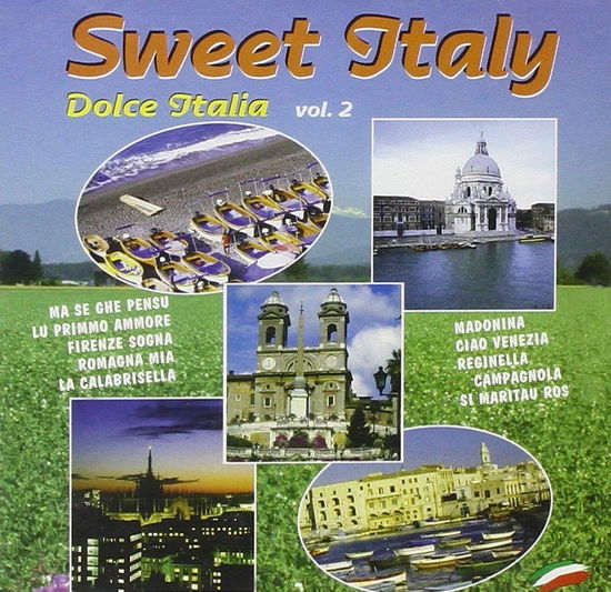 Cover for Aa. Vv. · Sweet Italy Vol. 2 - Successi Popolari (CD) (1999)