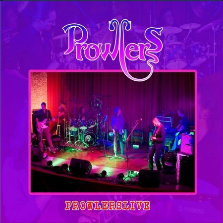 Prowlers Live - Prowlers - Muzyka - AGLA RECORDS - 8019991879269 - 6 maja 2022