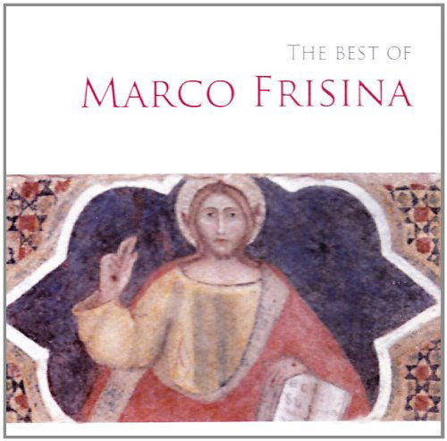 Cover for Frisina Marco · The Best Of (CD) (2016)