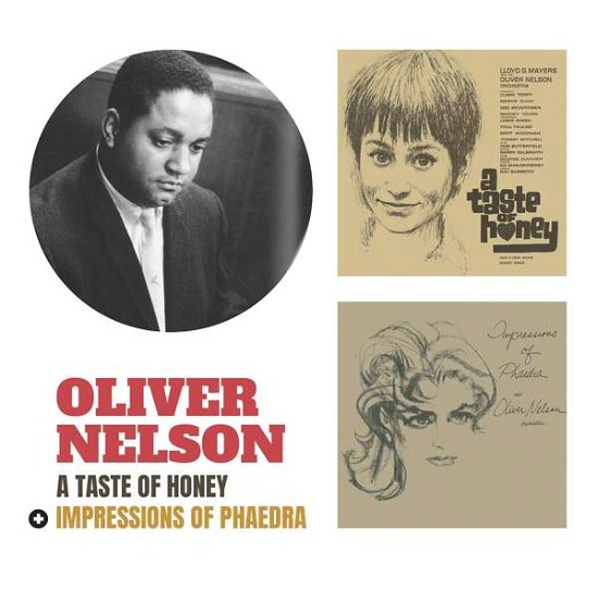 Cover for Oliver Nelson · A Taste Of Honey - Impressions Of Phaedra (CD) (2017)