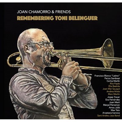 Cover for Joan Chamorro · Remembering Toni Belenguer (CD) (2022)