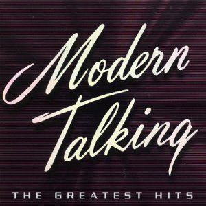 Cover for Modern Talking · Greatest Hits (CD) (2012)
