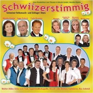 Schwiizerstimmig - Various Artists - Música - TYROLIS - 9003549351269 - 8 de maio de 2009