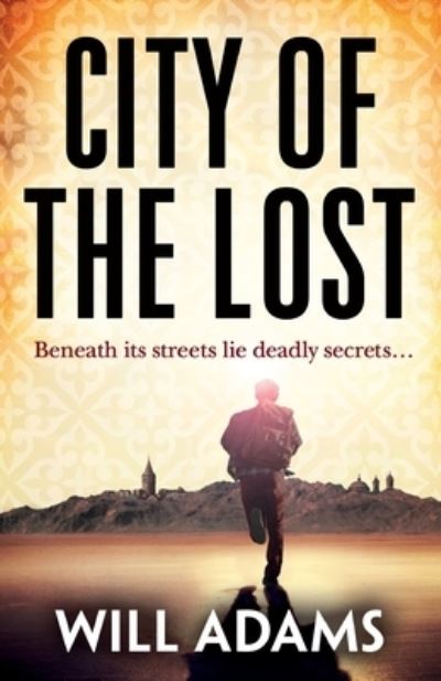 Cover for Will Adams · City of the Lost (Paperback Book) (2014)