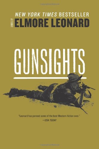 Gunsights - Elmore Leonard - Books - William Morrow Paperbacks - 9780062267269 - August 13, 2013
