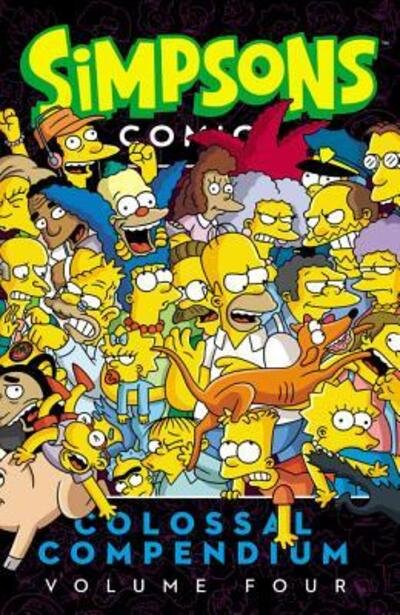 Cover for Matt Groening · Simpsons Comics Colossal Compendium Volume 4 - Simpsons Comics (Paperback Book) (2016)