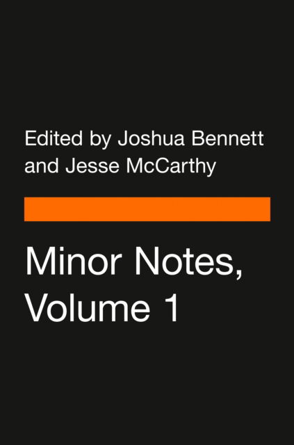 Cover for George Moses Horton · Minor Notes, Volume 1: Poems by a Slave; Visions of the Dusk; and Bronze: A Book of Verse (Paperback Book) (2023)