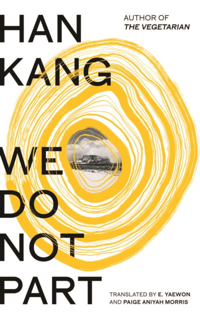 Cover for Han Kang · We Do Not Part (Inbunden Bok) (2025)