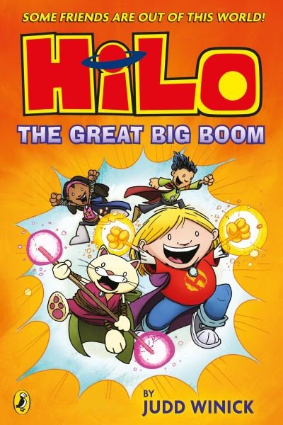 Cover for Judd Winick · Hilo: The Great Big Boom (Hilo Book 3) - Hilo (Paperback Book) (2024)