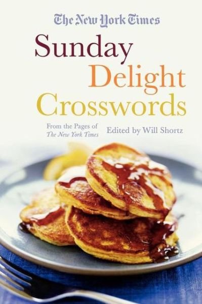 Cover for The New York Times · The New York Times Sunday Delight Crosswords: from the Pages of the New York Times (Paperback Bog) (2008)