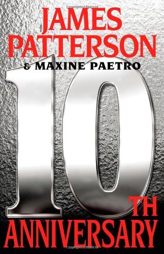 Cover for Maxine Paetro · 10th Anniversary (Women's Murder Club) (Hardcover Book) (2011)