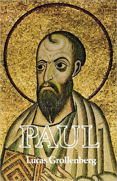 Paul - Lucas Grollenberg - Livros - SCM Press - 9780334012269 - 11 de junho de 2012