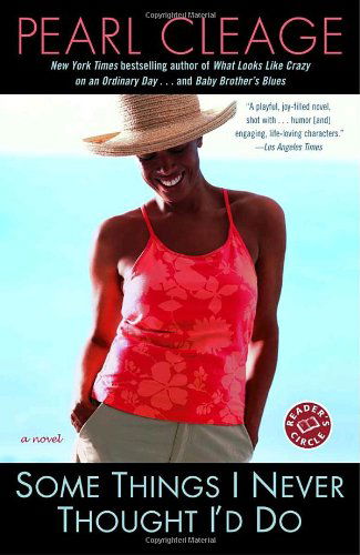 Cover for Pearl Cleage · Some Things I Never Thought I'd Do: A Novel (Paperback Book) [Reissue edition] (2004)