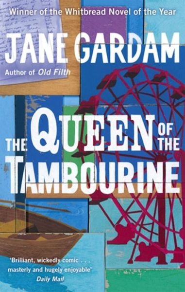 Cover for Jane Gardam · The Queen Of The Tambourine (Paperback Book) (1992)