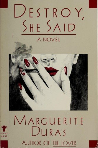 Cover for Marguerite Duras · Destroy She Said (Book) (1986)