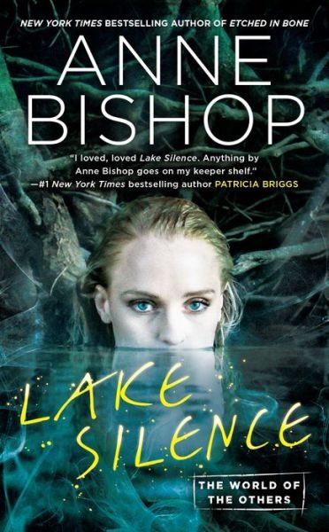 Cover for Anne Bishop · Lake Silence: The World of Others (Paperback Bog) (2019)