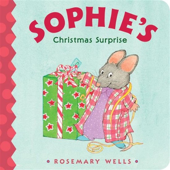 Cover for Rosemary Wells · Sophie's Christmas Surprise (Board book) (2018)