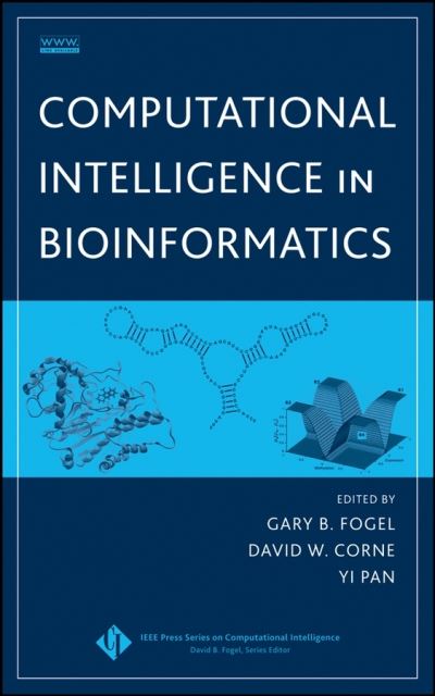 Cover for GB Fogel · Computational Intelligence in Bioinformatics - IEEE Press Series on Computational Intelligence (Inbunden Bok) (2008)