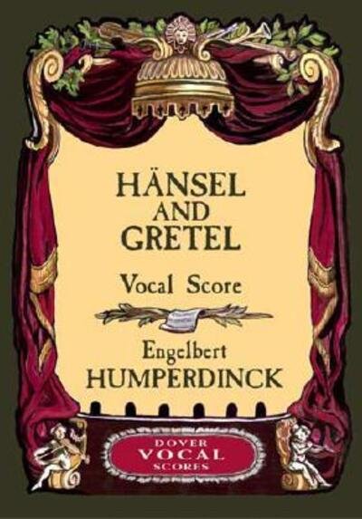 Cover for Humperdinck · Hansel And Gretel (Vocal Sc (Book)