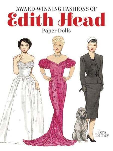 Award-Winning Fashions of Edith Head Paper Dolls - Tom Tierney - Books - Dover Publications Inc. - 9780486496269 - May 30, 2014