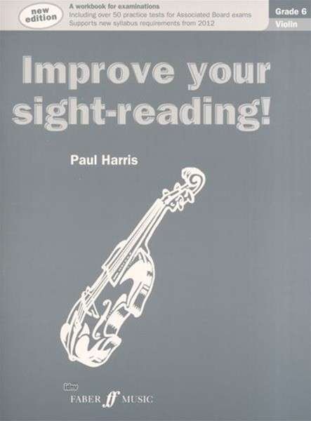 Cover for Paul Harris · Improve your sight-reading! Violin Grade 6 - Improve Your Sight-reading! (Taschenbuch) [New edition] (2011)