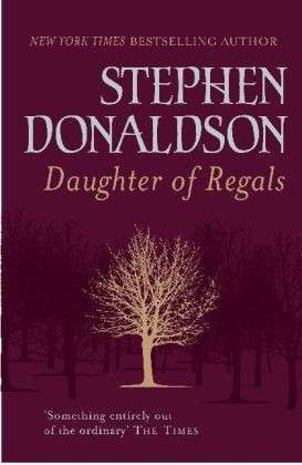 Cover for Stephen Donaldson · Daughter of Regals and Other Tales (Paperback Book) (2010)