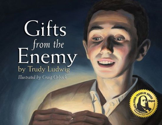 Cover for Trudy Ludwig · Gifts from the Enemy (Paperback Book) (2019)