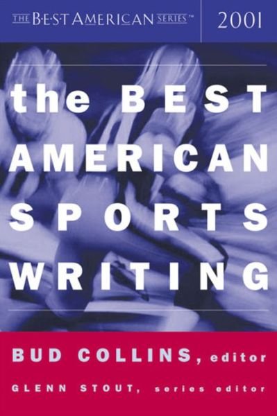 Cover for Bud Collins · The Best American Sports Writing (Pocketbok) (2001)