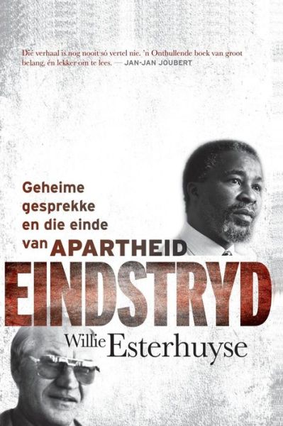 Cover for Willie Esterhuyse · Eindstryd (Paperback Book) (2012)