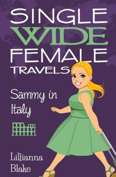 Cover for Lillianna Blake · Sammy in Italy (Paperback Book) (2016)