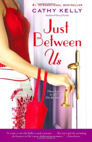 Cover for Cathy Kelly · Just Between Us (Pocketbok) (2006)