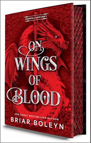 Cover for Briar Boleyn · On Wings of Blood (Hardcover Book) [Deluxe Limited edition] (2025)