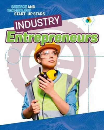 Cover for James Bow · Industry Entrepreneurs (Paperback Book) (2018)