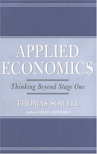 Cover for Thomas Sowell · Applied Economics, First Edition: Thinking Beyond Stage One (Library Binding) (Lydbog (CD)) [Unabridged Library First edition] (2006)