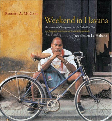 Cover for Robert A. McCabe · Weekend in Havana (Hardcover Book) [Bilingual edition] (2007)