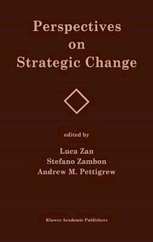 Cover for Luca Zan · Perspectives on Strategic Change (Hardcover Book) [1993 edition] (1993)