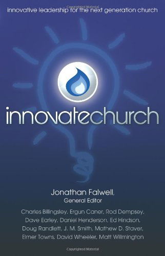 Cover for Jonathan Falwell · InnovateChurch: Innovative Leadership for the Next Generation Church (Paperback Book) (2008)