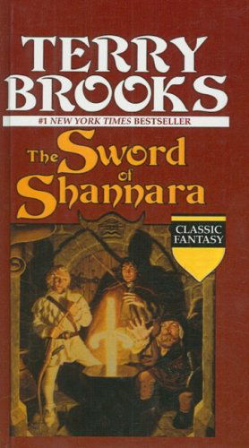 Cover for Terry Brooks · The Sword of Shannara (Classic Fantasy) (Gebundenes Buch) (1983)