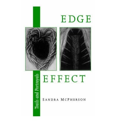 Cover for Sandra McPherson · Edge Effect (Paperback Book) [1st edition] (1996)