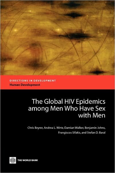 Cover for World Bank Group · Global Hiv Epidemics Among men Who Have Sex with men (Paperback Bog) (2011)