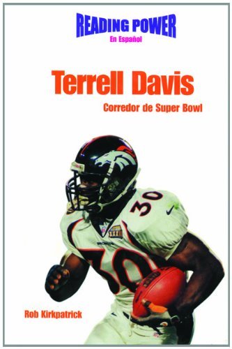 Cover for Rob Kirkpatrick · Terrell Davis: Corredor De Superbowl (Power Players / Deportistas De Poder) (Spanish Edition) (Innbunden bok) [Spanish edition] (2001)
