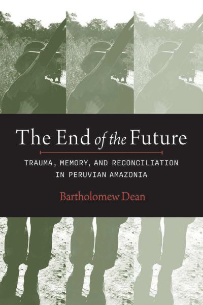 Cover for Bartholomew Dean · End of the Future (Book) (2023)