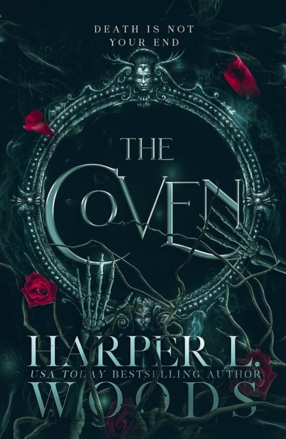 The Coven: A dark academia enemies-to-lovers fantasy romance novel - Harper L. Woods - Livros - Transworld - 9780857506269 - 3 de outubro de 2024