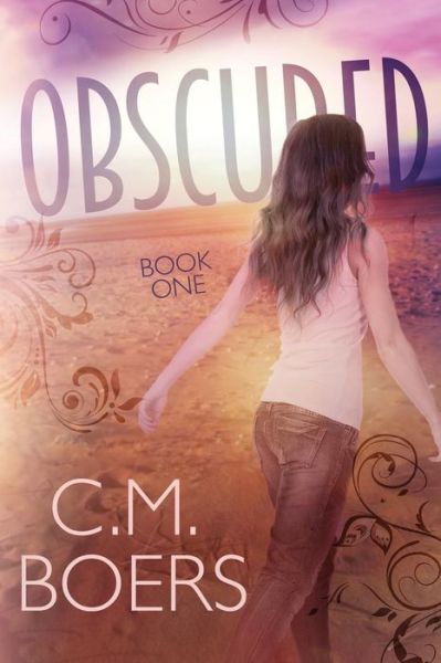 Cover for C M Boers · Obscured (Paperback Book) (2014)