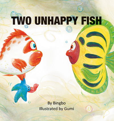 Cover for Bingbo · Two Unhappy Fish (Paperback Book) (2015)